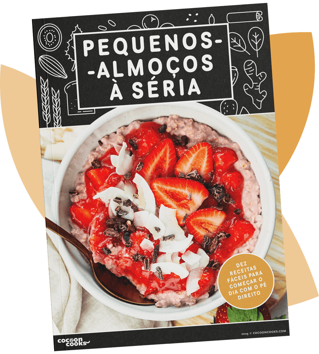Capa do livro digital dos Cocoon Cooks com papas de aveia, morangos e pepitas de cacau.